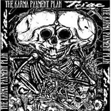 THE KARMA PAYMENT PLAN/TRIAC - Split EP (Vinyl)